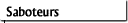 h_saboteurs1.gif (618 bytes)